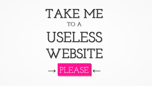 The Useless Web