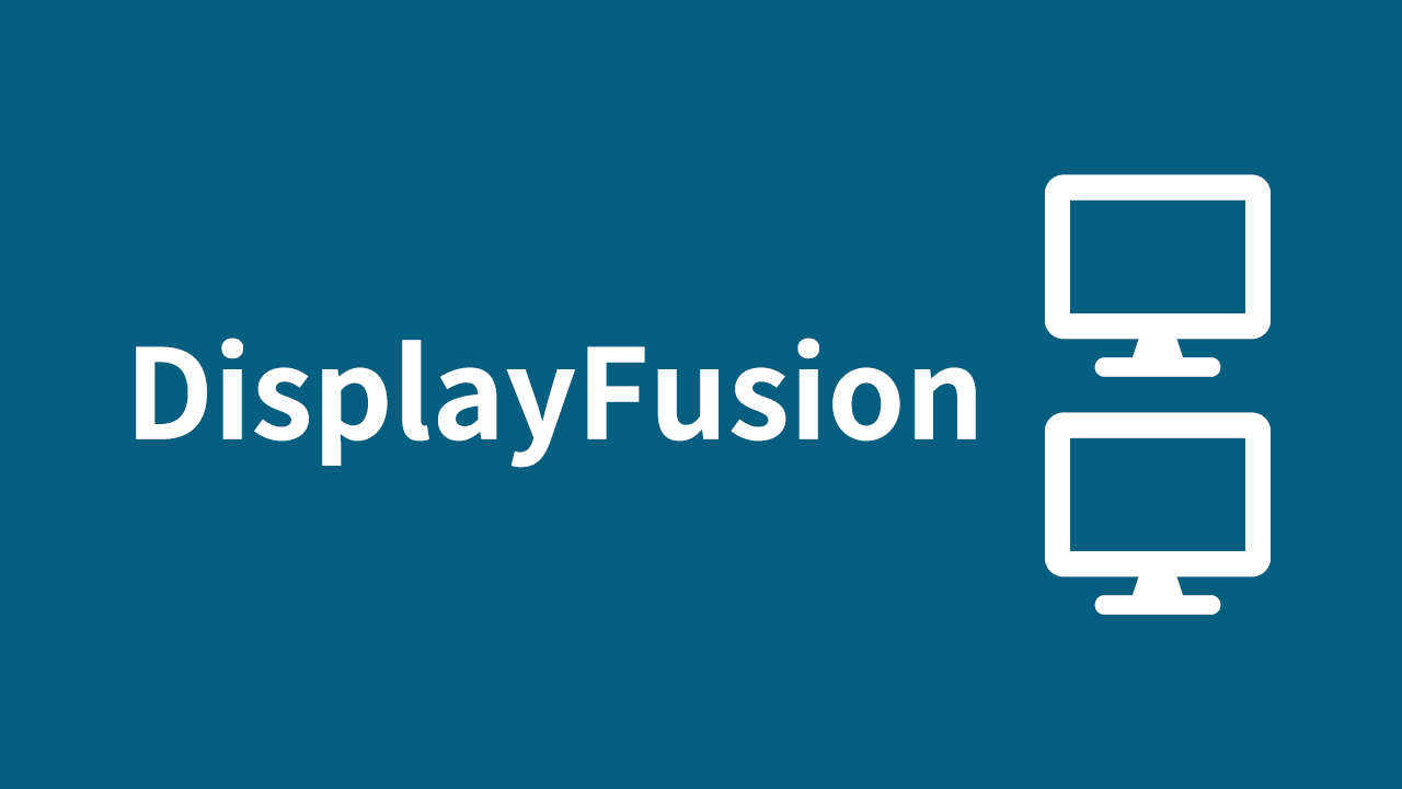 DisplayFusion